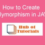 How to Create Polymorphism in JAVA