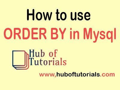 How to use ORDER BY in Mysql