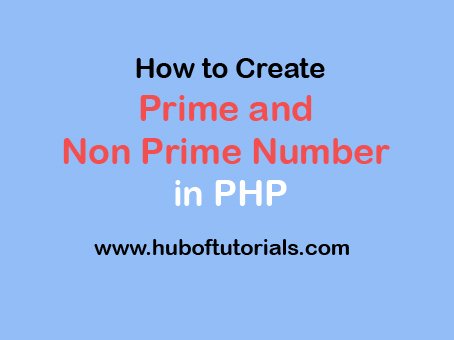 Prime and Non Prime Number in PHP