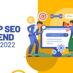 Top SEO Trend for 2022